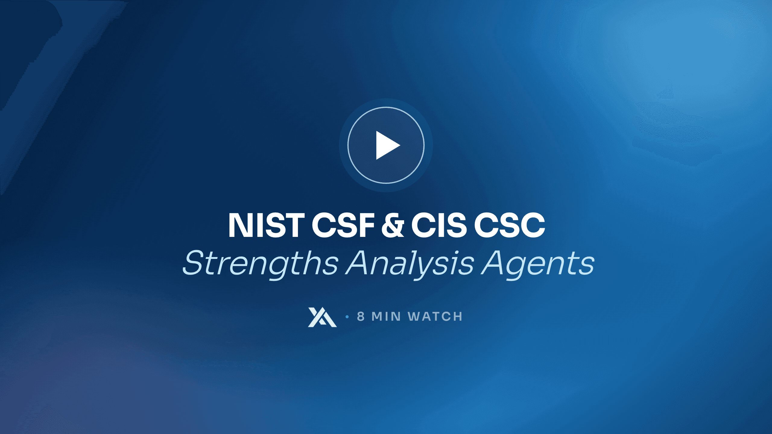 Meet the NIST CSF and CIS CSC Strengths Analysis agents